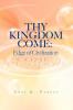 Thy Kingdom Come