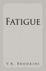 Fatigue