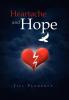 Heartache and Hope