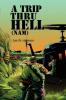 A Trip Thru Hell (Nam)