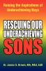 Rescuing Our Underachieving Sons