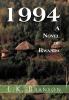 1994 a Novel of Rwanda