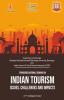 INDIAN TOURISM: ISSUES CHALLENGES AND IMPACTS