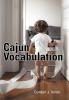 Cajun Vocabulation