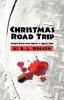 Christmas Road Trip