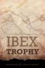 The Ibex Trophy