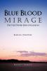 Blue Blood Mirage