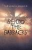 Beyond the Barracks