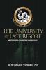 The University of Last Resort