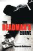 The Deadman's Curve