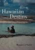 Hawaiian Destiny