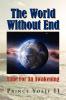 The World Without End