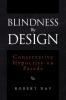 Blindness By Design: Conservative Hypocrisy on Parade