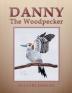 Danny The Woodpecker