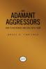 Adamant Aggressors