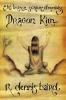 The Brazen Serpent Chronicles: Dragon Kiln