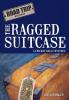 The Ragged Suitcase