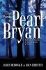 The Perils of Pearl Bryan