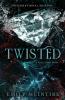 Twisted (Never After 4)