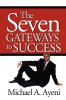 The Seven Gateways to Success