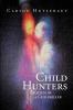 Child Hunters