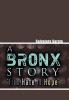 A Bronx Story from Hate to Hope