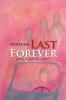 Nothing Last Forever