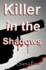 Killer in the Shadows