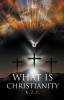 What is Christianity