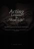 Acting Lessons in ''Real Life''