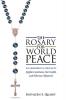 The Rosary for World Peace