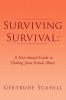 Surviving Survival: A Non-clinical Guide to Healing from Sexual Abuse