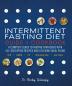 Intermittent Fasting Diet Guide and Cookbook