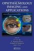 Ophthalmological Imaging and Applications