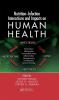 Nutrition-Infection Interactions and Impacts on Human Health