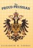 The Proud Prussian