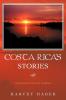 Costa Rica's Stories