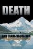 Death and Transfiguration