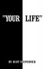 Your Life