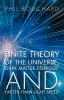 Finite Theory of the Universe Dark Matter Disproof and Faster-Than-Light Speed