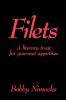 Filets: A Literary Treat for Gourmet Appetites