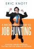 A Recruiter's Guide to Job Hunting