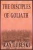 The Disciples of Goliath