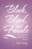 Black Blind and Female