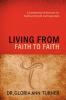 LIVING FROM FAITH TO FAITH