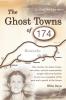 The Ghost Towns of 174