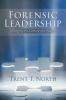 Forensic Leadership