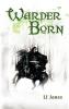 Warder Born