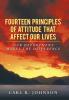 Fourteen Principles of Attitude That Affect Our Lives