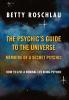 The Psychic's Guide to the Universe